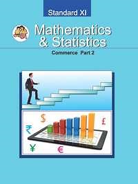 Balbharati Solutions for Mathematics and Statistics 2 (Commerce) [English] 11 Standard Maharashtra State Board | Shaalaa.com