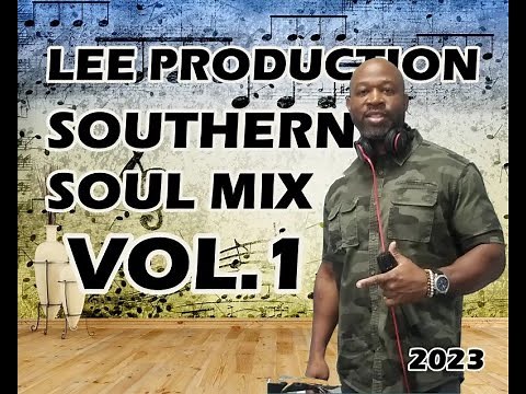 SOUTHERN SOUL MIX VOL 1 2023 VIDEO