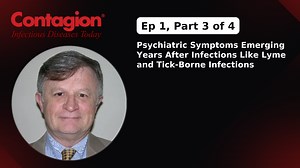 Psychiatric Symptoms Emerging Years After Infections Like Lyme and Tick-Borne Infections | Contagion Live