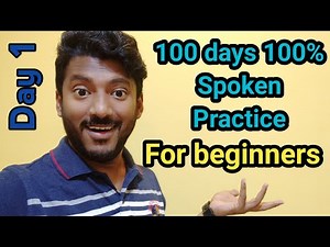 Day 1/100, Basic Spoken English Practice Class for Beginners