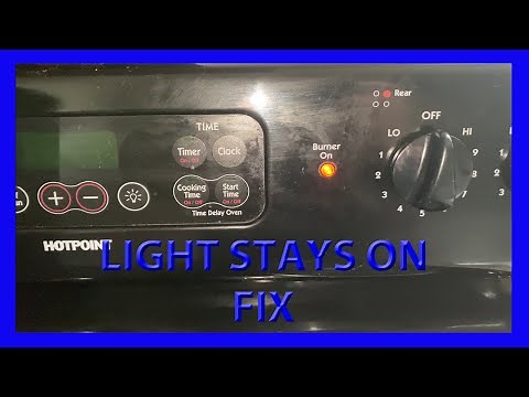 Stove Burner light stays on, FIX