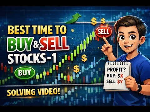 Best Time to Buy & Sell Stock | One Pass Solution 🔥