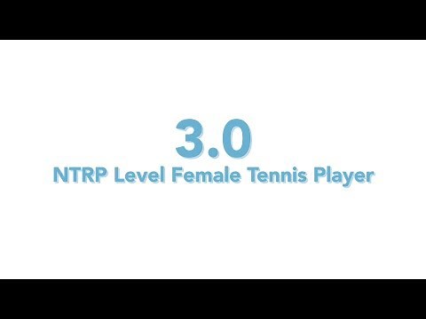 USTA National Tennis Rating Program: 3.0 NTRP Level - Female Tennis Player