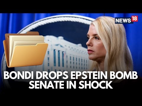 LIVE: Pam Bondi Accused of Epstein Files Cover-Up After Blowing Off Deadlines | Trump | N18G