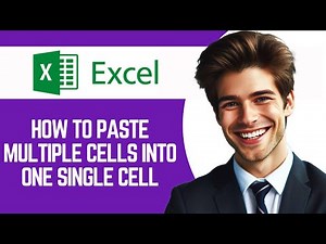 How To Paste Multiple Cells Into One Single Cell In Excel