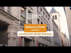 Bachelor Design d'espace chez Bellecour Ecole