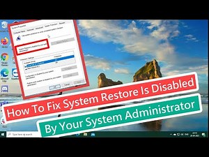 How To Fix System Restore Is Disabled by Your System Administrator