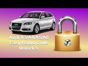 How To Find Audi A3/A4/A5/A6 Radio Code Using Serial No.
