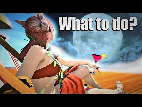 What to do until Endwalker?