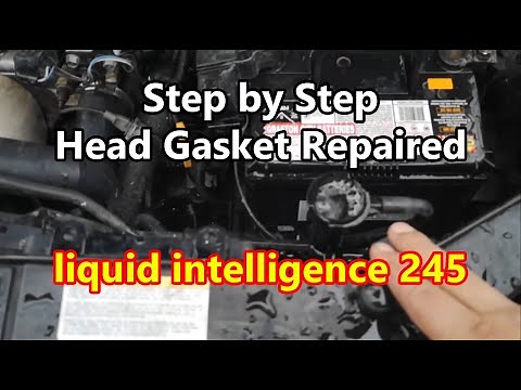 Step by Step Head Gasket Repaired using liquid intelligence 245 with 243
