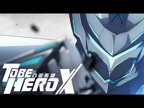 To Be Hero X | Soul Electric Chapter Official Unlock PV【Original | Made By Bilibili】