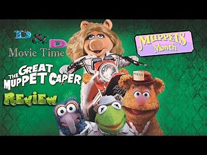 The Great Muppet Caper review
