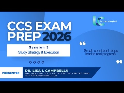 2026 CCS Exam Prep-Session 3 (Study Strategy & Execution)
