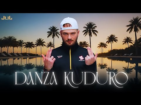 Jul - Danza Kuduro (Remix)