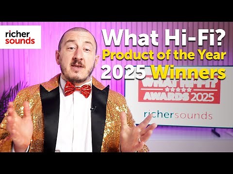 What Hi-Fi? Product of the Year Award Winners Accounced | Richer Sounds
