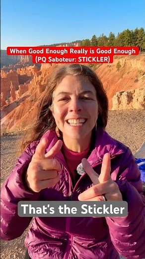 When Good Enough Really is Enough (PQ Saboteur #9: STICKLER)