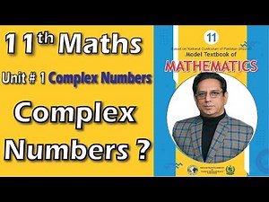 Chap #1 | Complex Numbers | What are Complex Numbers? |11th Class Fedral Board Maths Lec 1