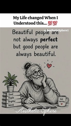 Beautiful People Aren’t Perfect ❤️ | Good People Are Always Beautiful ✨ #Shorts