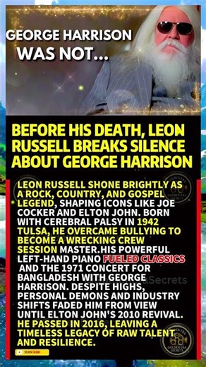 Before His Death, Leon Russell Breaks Silence About George Harrison #shorts #viral