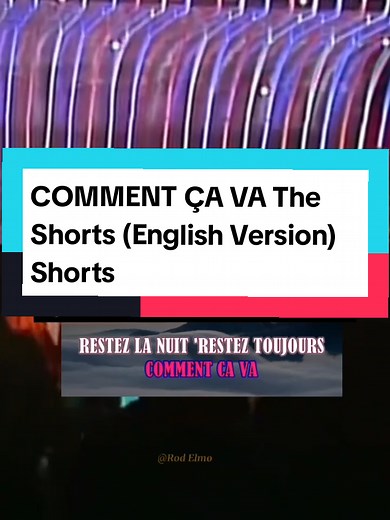 Comment Ça Va - English Version Lyrics Explained