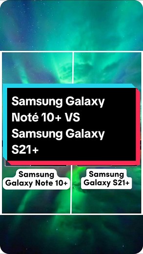 Samsung Galaxy Note 10 vs Samsung Galaxy S21 Comparison