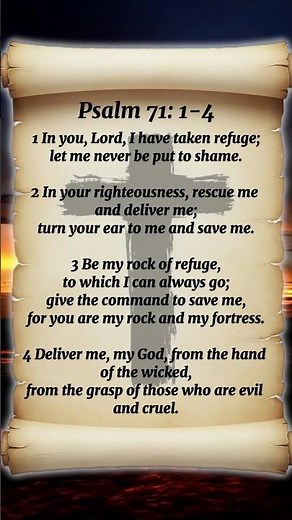 Psalm 71:1-4 – Deliver Me in Your Righteousness