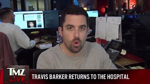 Travis Barker Returns to Hospital Where Kourtney Kardashian Gave Birth