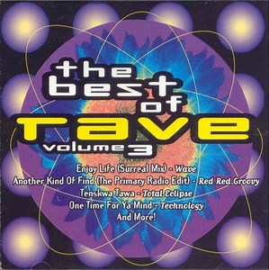 Various - The Best Of Rave Volume 3