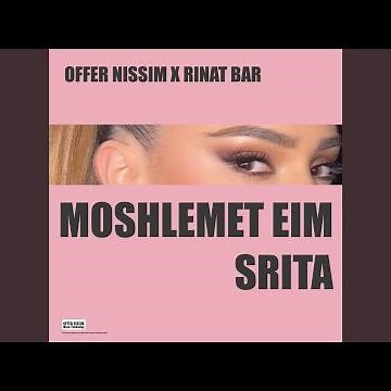 MOSHLEMET EIM SRITA
