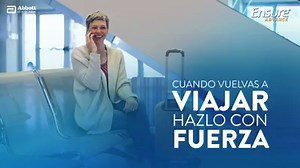 Cuando vuelvas a VIAJAR hazlo con fuerza. Cuídate desde adentro con Ensure® Advance, que complementa tu alimentación, y una buena alimentación fortalece tus defensas. Reproduce el video y sigue unas recomendaciones. | Ensure Latinoamérica | Facebook