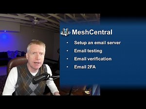 MeshCentral - Email Server