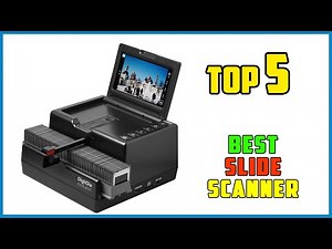 TOP 5 Best Slide Scanner 2025