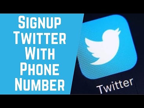Sign Up Twitter Using Phone Number | Create Twitter Account | Twitter Sign up 2020