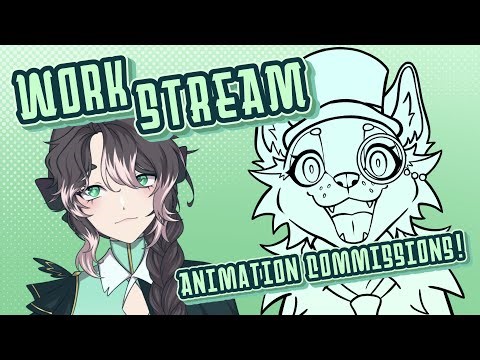 Working on animation commissions! - Stream Archive