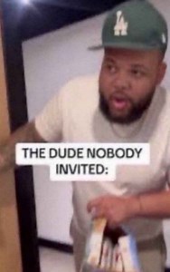 The Dude Nobody Invited Reaction Meme | The Dude Nobody Invited