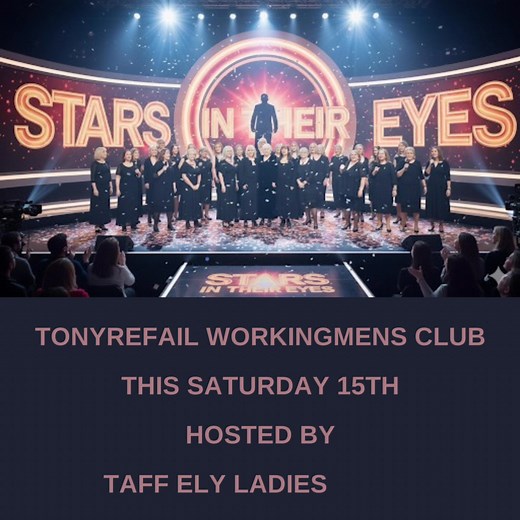🎤🌟 TONYREFAIL… IT’S ALMOST SHOWTIME! 🌟🎤 Next Saturday (15th November) it’s finally here — our STARS IN THEIR EYES KARAOKE NIGHT at Tonyrefail Workingmen’s Club! 🎶 You don’t have to dress up… but if you fancy turning up as Tom Jones, Dolly Parton, Elvis, or even yourself after two glasses of prosecco — we fully support that decision. 😂 The Taff Ely Ladies Choir will sing two sparkling numbers to get the night started, then it’s over to YOU! Step through the smoky doors, grab the mic, and gi