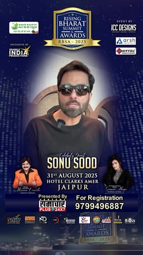 3.6K views · 17 reactions | ✨ Rising Bharat Summit & Awards 2025 ✨ An evening of excellence with Sonu Sood, top leaders & visionaries, on 31st August at Hotel Clarks Amer, Jaipur  Presented by: Samachar Plus For registration: 9799496887 #RisingBharat2025 #ManuBhoomi #SonuSood #SparkleIndiaProductions #PeoplesChoiceEvents #ICDesigns #JaipurEvents #AwardsNight #CelebratingExcellence #IndiaRising | Samachar Plus 24x7 | Facebook
