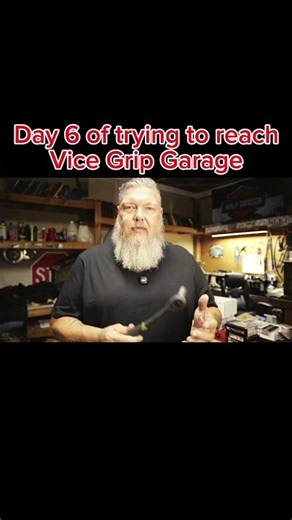 Day 6 of trying to reach Vice Grip Garage