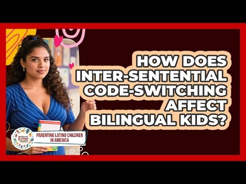 How Does Inter-sentential Code-switching Affect Bilingual Kids?