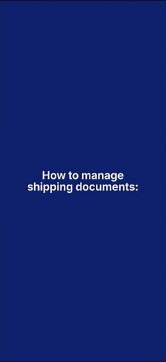 How To Manage Shipping Documents