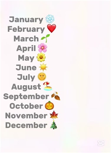 All months of the year! (Emojis based on season and holidays)