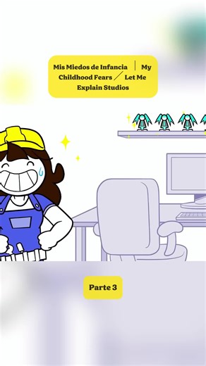 Mis Miedos de Infancia ｜ My Childhood Fears ／ Let Me Explain Studios #fyp