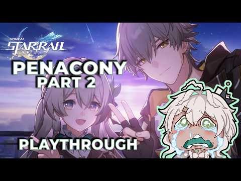 FIREFLY, MY FOREVER GIRL | Penacony 2.0 Part 2 | FIRST TIME Playthrough | Honkai: Star Rail
