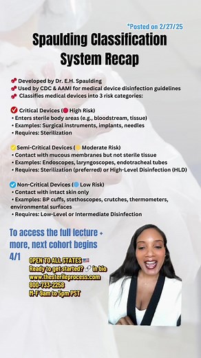 🚨 NEW SERIES ALERT!🚨 I’m starting a new mini-lecture series to help future Sterile Processing Technicians pass the CRCST exam and master key concepts! Today, we’re breaking down the Spaulding Classification System—a critical part of infection control and medical device processing. 📌 What’s a topic you’d like to see next? Drop it in the comments! ⬇️ 💡 Want structured exam prep & live classes? My program gives you access to pre-recorded lectures, study guides, interactive games, and live sessi
