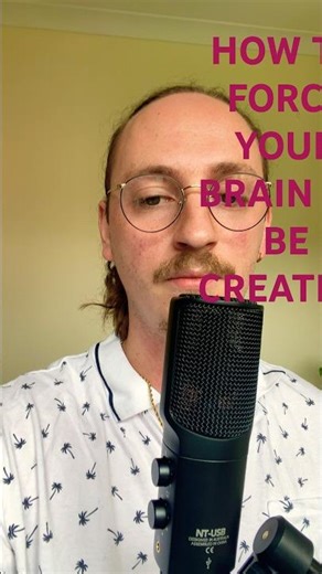 How to force your brain to be creative