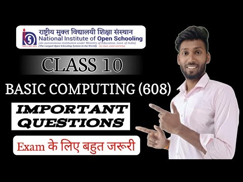 NIOS Class 10 Basic Computing (608) Important Questions || NIOS Basic Computing Important Questions