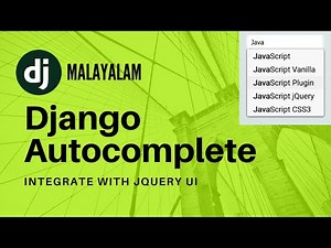Django Malayalam | Autocomplete with jQuery UI | AJAX | Search | Filter from Database | Tutorial