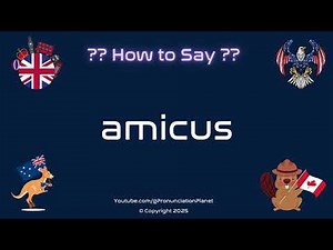 🤝 📚 How to Pronounce amicus? (CORRECTLY) | Pronunciation Planet