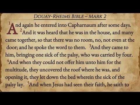 Gospel of Mark – Chapter 2 (Catholic Bible, Douay-Rheims)