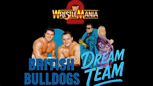 The Dream Team vs. The British Bulldogs WWF WrestleMania 2 1986.04.07